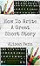 How To Write A Great Short Story