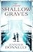 These Shallow Graves by Jennifer Donnelly
