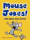 Mouse Jokes!