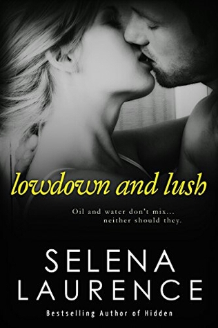 Lowdown and Lush (Lush, #3)