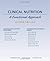 Clinical Nutrition: A Funct...