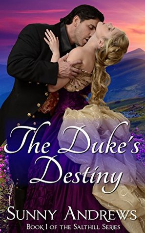 The Duke's Destiny (Kindle Edition)