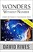 Wonders Without Number - Created with Purpose or Conceived from Chaos?