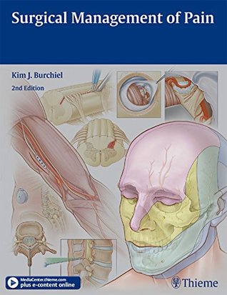 Surgical Management of Pain (Kindle Edition)