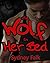 The Wolf In Her Bed (Samant...