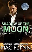 Shadow of the Moon #5