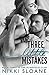 Three Little Mistakes (Blindfold Club, #3)