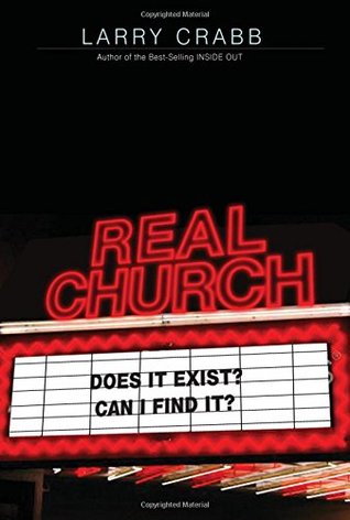 Real Church: Does It Exist? Can I Find It? (Hardcover)