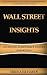 Wall Street Insights - Investing In Resource Stocks And Bonds: Reaching a Well-Grounded Understanding Of The Investing System