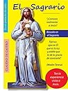 EL SAGRARIO: Parece mentira con cuánta Ilusión espera Jesús tu visita (Enamorados de Jesús Sacramentado)
