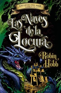 Portada de Las naves de la locura, de Robin Hobb