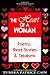The Heart of a Woman: Poetry, Short Stories & Tekaisms