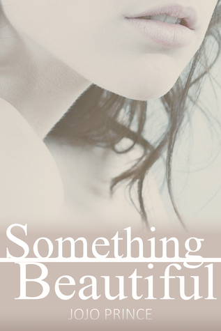 Something Beautiful (Kindle Edition)