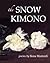 The Snow Kimono