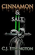 Cinnamon and Salt, Sentinels Book 1