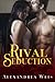 Rival Seduction (Cover to Covers #6)