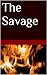 The Savage: 1665 - A New World (The Wanderers)