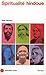 Spiritualité hindoue (French Edition)