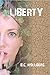 Liberty (Liberty, #1)