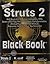 STRUTS 2 BLACK BOOK, 2ND ED by Kogent Solutions Inc.