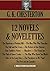 G.K. Chesterton 12 Novels and Novelettes: The Napoleon of Notting Hill, The Man Who Was Thursday, The Ball and the Cross, The Return of Don Quixote and many more (Timeless Wisdom Collection)