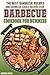 The Barbecue Cookbook for Dummies: The Best Barbecue Recipes and Barbecue Sauce Recipes Ever!