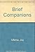 Brief Companions