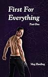 First for Everything: Part One