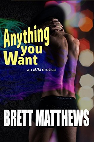 Anything You Want (Kindle Edition)