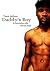 Daddy's Boy [Gay Black / MM Short Story] by Tyson Anthony