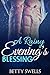 A Rainy Evening's Blessing