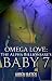 The Alpha Billionaire's Baby 7 (Omega Love #7)