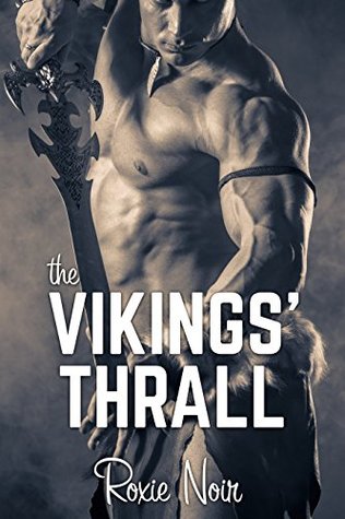 The Vikings' Thrall (Kindle Edition)