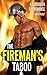 The Fireman's Taboo