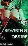 Rewiring Desire