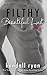 Filthy Beautiful Lust by Kendall Ryan