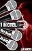 Hotel (Boy Band Slave Book 1)