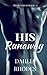 His Runaway (His Runaway, #1)