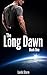The Long Dawn: Book One