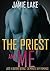The Priest and Me (Just a Quickie #8)