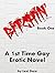 Bitchin’, Book One: 1st Time Gay Erotic Novel (Bitchin')