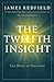 The Twelfth Insight: The Hour of Decision (Celestine Series)
