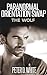 Paranormal Orientation Swap: The Wolf (Gay Erotica)