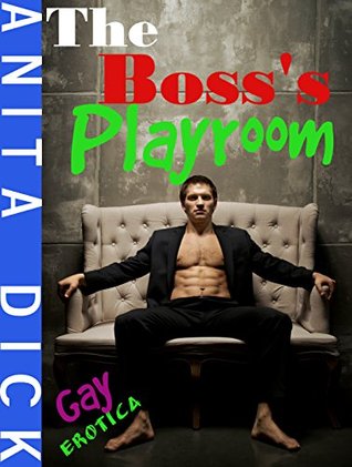 The Boss's Playroom (Kindle Edition)