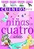 Cuentos para niñas de cuatro años (Spanish Edition)