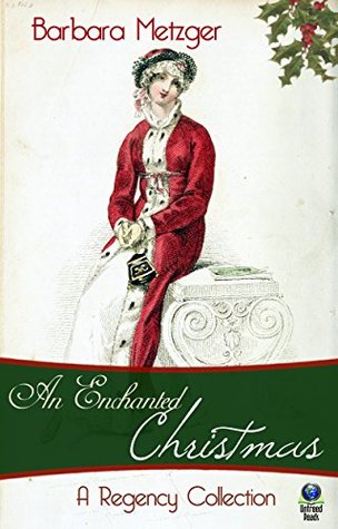 An Enchanted Christmas (Kindle Edition)