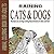 Animal Coloring Book for Adults: Raining Cats and Dogs: Beautiful Cats and Dogs Coloring Book Adventure for Adults and Teens (Cats Coloring Book, Dogs ... Book, Animal Coloring Book for Adults 1)