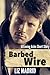 Barbed Wire (A Loving Ashe Short Story)