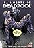 Deadpool, Vol. 16: La muerte de Deadpool