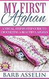 My First Afghan: ...
